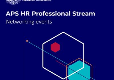 Text that says APS HR Professional Stream Networking Events on a purple background. In the top left of the image is an Australian Government crest and below the text is an abstract illustration of hexagons