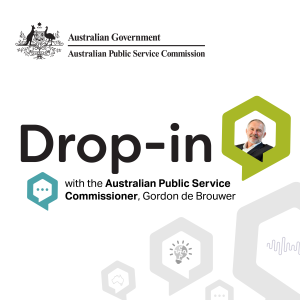 Tile reading Drop-in with the Australian Public Service Commissioner Gordon de Browuer