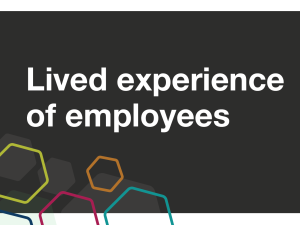 Lived experience of employees