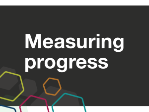 Measuring progress