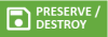 The words preserve/destroy written in white on a green background 